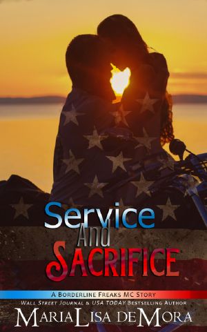[Borderline Freaks MC 01] • Service and Sacrifice